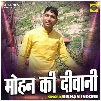 Mohan Ki Diwani (Hindi) by Bishan Indore