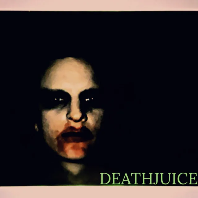 DEATHJUICE