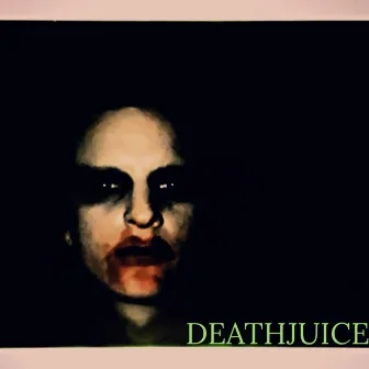 DEATHJUICE by SPOOKYMANE LACROW