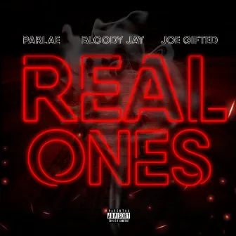 Real Ones by Parlae