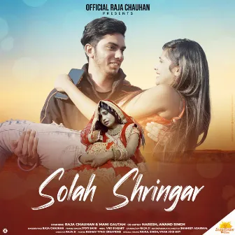 Solah Shringar by Raja Chauhan