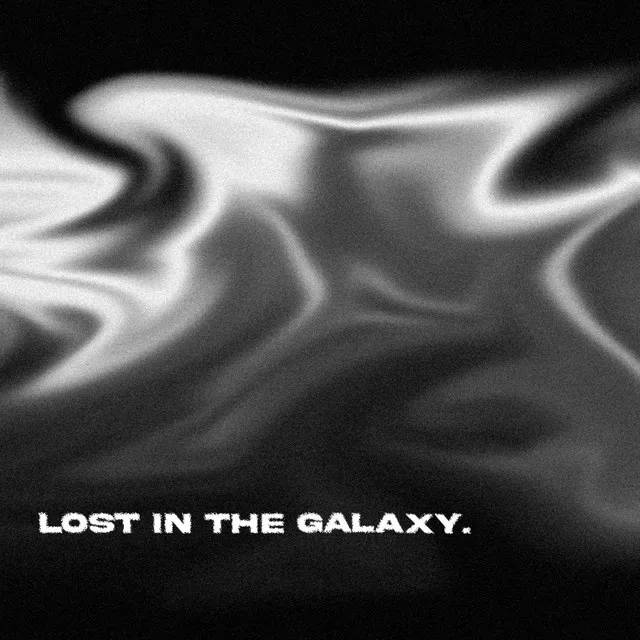 LOST IN THE GALAXY