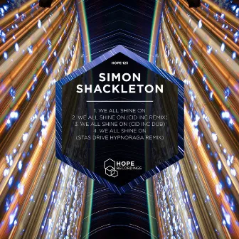 We All Shine On by Simon Shackleton