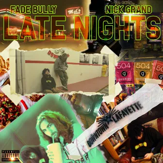 Late Nights by Fade Bully