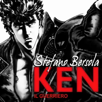 Ken il guerriero (Original TV Soundtrack) by Stefano Bersola