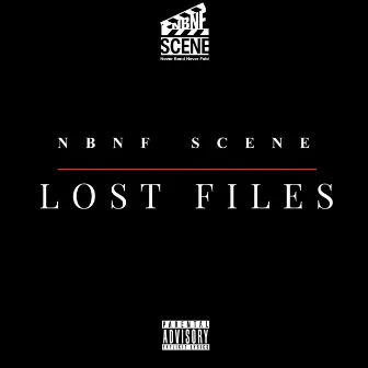 Lost Files by NBNF SCENE