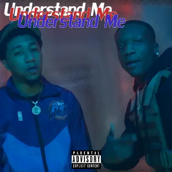 Understand Me by Juggmanshizz