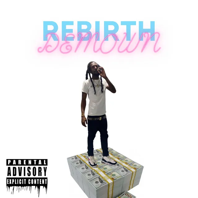 REBIRTH