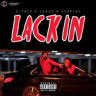 Lackin' by Highstreet