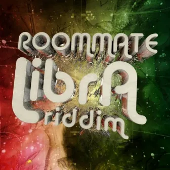 Libra Riddim by Roommate