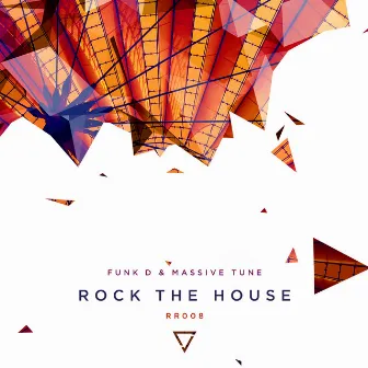 Rock the House by Massive Tune