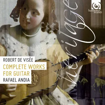 De Visée: Complete Works for Guitar by Rafael Andia