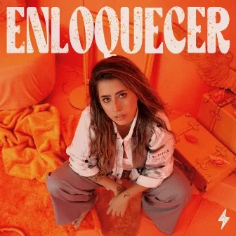 Enloquecer by Enloquecer