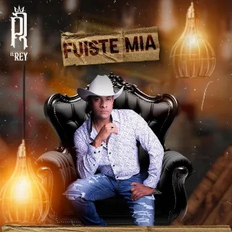 Fuiste Mia by Paco Rodriguez El Rey