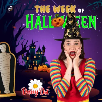 The Week of Halloween by Daisy Dot