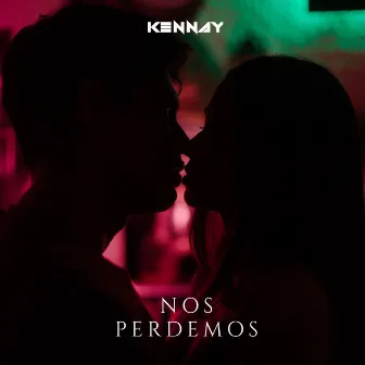 Nos Perdemos by Kennay