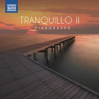 Tranquillo II by PianoBasso