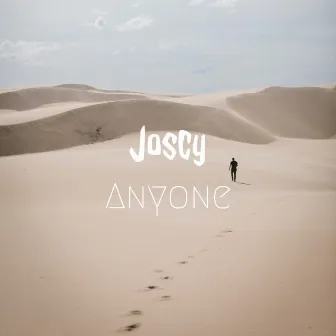 Anyone by Joscy