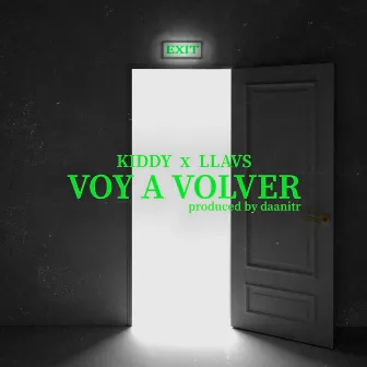 Voy a Volver by Kiddy