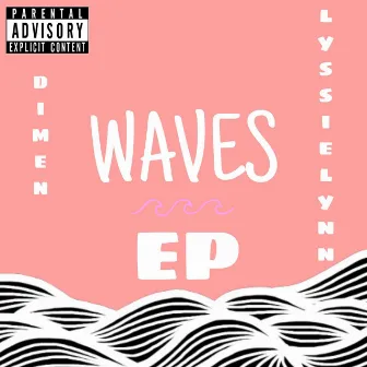 Waves by Dimen