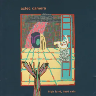 High Land, Hard Rain by Aztec Camera