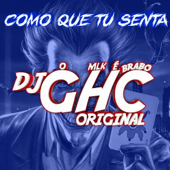 COMO QUE TU SENTA by DJ GHC