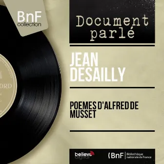 Poèmes d'Alfred de Musset (Mono Version) by Jean Desailly