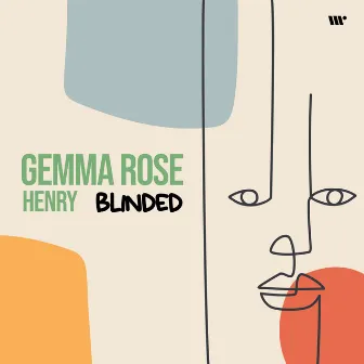 Blinded by Gemma Rose