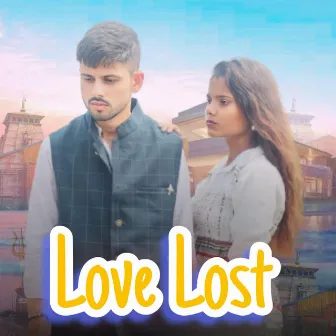 Love Lost by Jaswant Singh Rathor