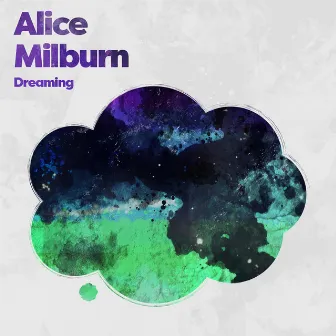 Dreaming by Alice Milburn