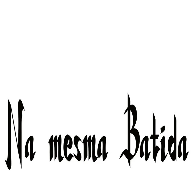 Na Mesma Batida