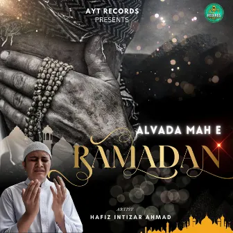 Alvida Mah e Ramzan by AYT RECORDS