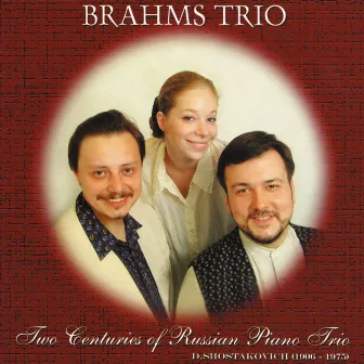 Brahms Trio: Shostakovich by Brahms Trio