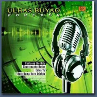 Ulhas Buyao Forever by Ulhas Buyao