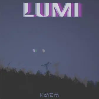 LUMI by KayeM