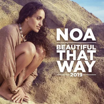 Beautiful That Way by Noa