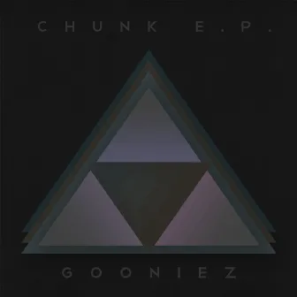 Chunk by The Gooniez