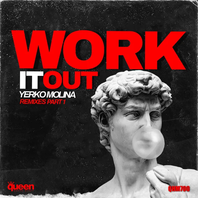 Work It Out - Dj Axis Martinez Remix