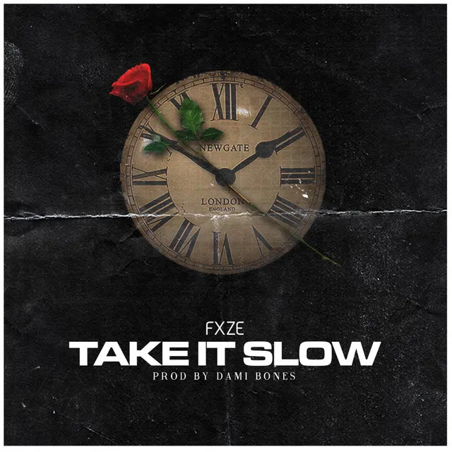 Take It Slow