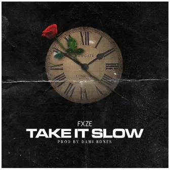 Take It Slow by Fxze