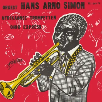 Afrikaanse Trompetten / Ohio Express by Hans Arno Simon