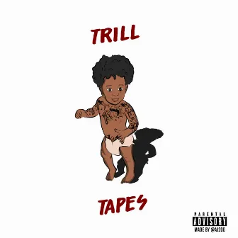 Trill Tapes by Trill Youngin Capolow