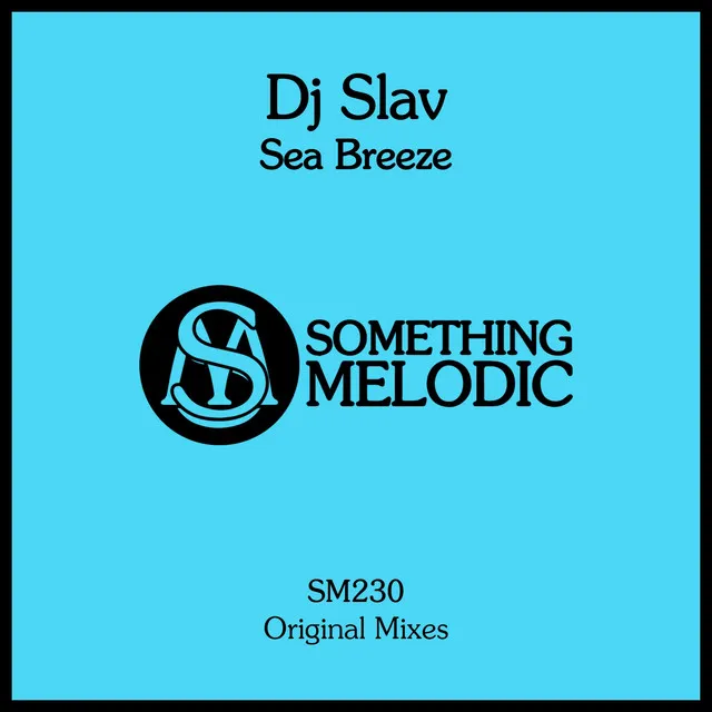 Sea Breeze - Original Mix