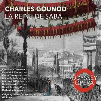 Charles Gounod: La Reine de Saba by Michel Carré