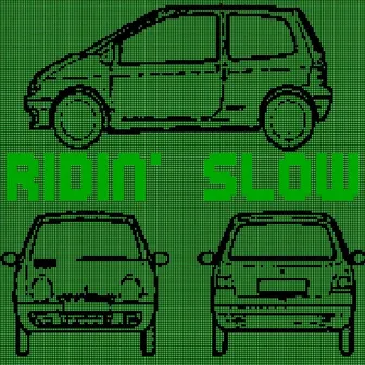 Ridin' slow by Kevin Trap