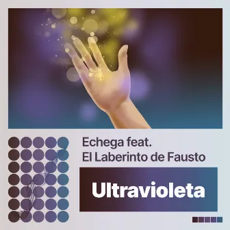 Ultravioleta by Echega