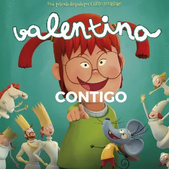 Contigo (Banda Sonora Original de la Pelicula Valentina) by Nani García