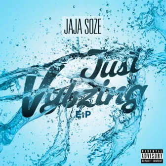 Just vybzing by Jaja Soze