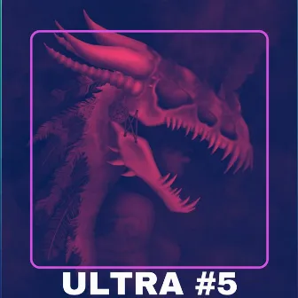 Ultra #5 by N3UR0