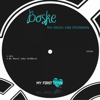 No Skool Like Oldskool by Boske